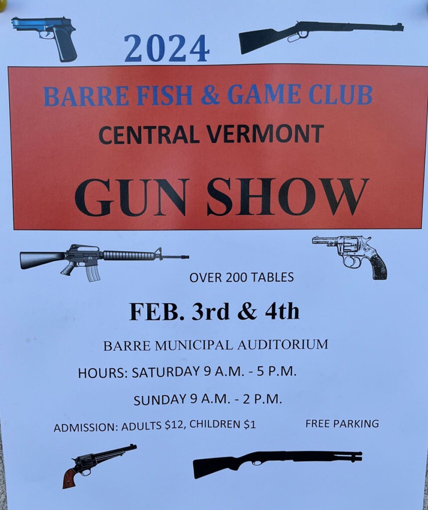 Barre F&G Club's 2024 Central Vermont Gun Show, See Us